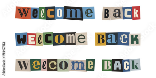 Ransom Note Style Welcome Back Text Graphics for Office Reopening and School Return