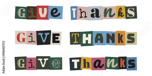 Give Thanks Ransom Note Style Typography, Thanksgiving Message Graphics