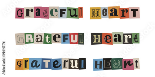 Grateful Heart Ransom Note Style Typography for Thanksgiving and Gratitude Journaling
