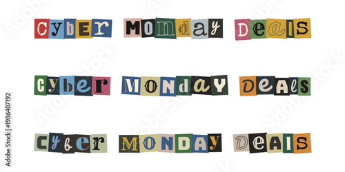 Cyber Monday Deals Ransom Note Style Typography for Anonymous Online Shopping Sales