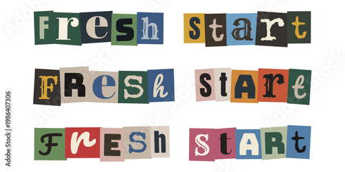 Fresh start ransom note style typography for mental health recovery and personal growth