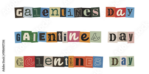 Galentines Day Ransom Note Typography Set for Female Friendship Celebration