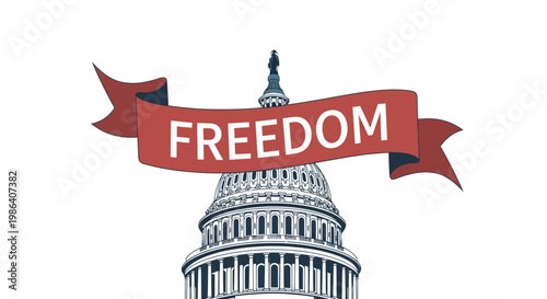 United States Capitol Building with Freedom Banner - Symbol of Liberty