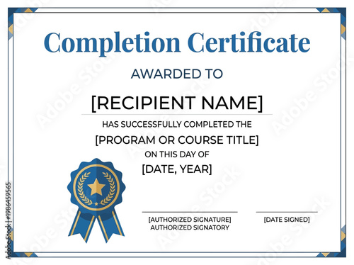 Formal Certificate of Completion Awarded to a Participant Who Has Successfully Completed a Program or Course with Official Signatures and Seal