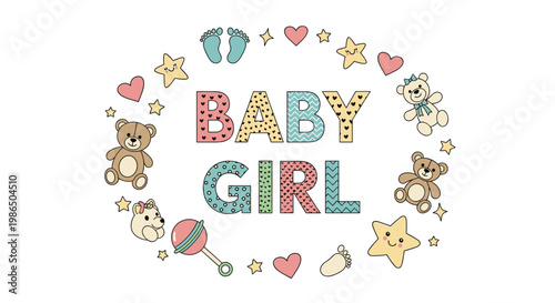 Baby girl themed graphic featuring decorated text surrounded by cute teddy bears, stars, hearts, and a rattle for nursery and shower decor.