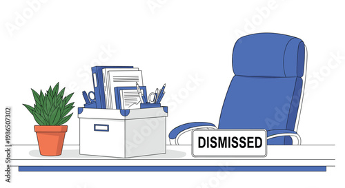Office desk featuring a box of personal belongings and a sign reading dismissed representing job loss or termination.