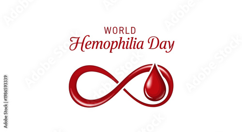 A symbolic vector illustration for World Hemophilia Day features a red infinity loop with a prominent blood drop below the text, set against a clean white background to raise bleeding