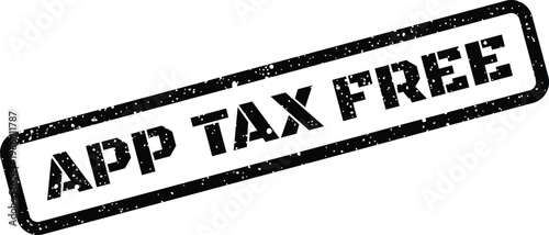 Photos Textured rectangular stamp graphic announcing APP TAX FREE, excellent for promot