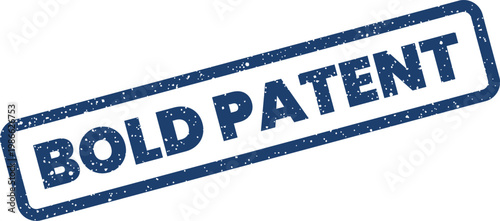 Distressed blue rectangular rubber stamp featuring the BOLD PATENT text, for official intellectual property documentation