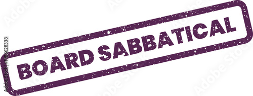 Distressed rectangular board sabbatical grunge rubber stamp symbol for official corporate leave notices