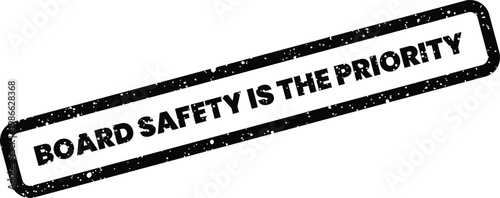 Distressed rectangular board safety is the priority grunge rubber stamp for critical corporate directives