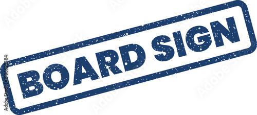 Distressed rectangular board sign grunge rubber stamp symbol for official corporate notices and approval