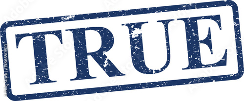 A dark blue distressed rubber stamp impression clearly displays the word TRUE within its rectangular border