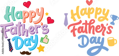Festive happy father's day typography with hearts ties more celebrating dad