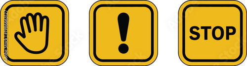 Stop warning icon set, hand symbol exclamation mark and typography in yellow rounded squares for safety signs caution alerts prohibition notices and instructional graphics.