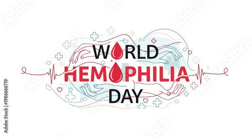 A symbolic vector art illustration commemorates World Hemophilia Day with a stylized design featuring red blood droplets and hand outlines connected by a lifeline, set against a clean white