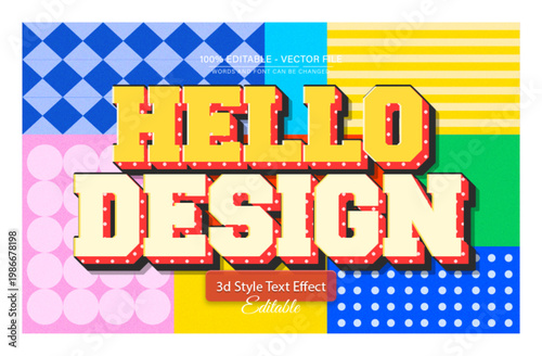 Hello Design Retro Pop Art 3D Editable Text Effect for Creative Typography and Colorful Poster Design