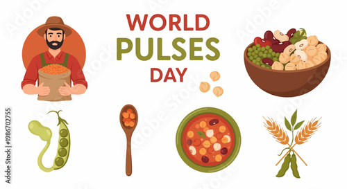 World Pulses Day illustration featuring a farmer assorted legumes in bowls a pea pod a spoon and a bowl of soup