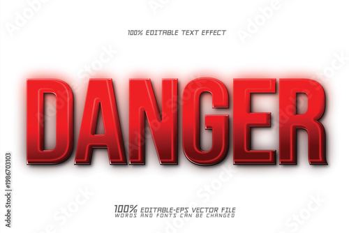 bold red danger sign in text editable text effect