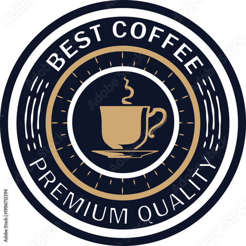 Circular Vintage Best Coffee Premium Quality Branding Emblem, This elegant, classic design is ideal for café logos, artisanal coffee packaging, and gourmet beverage marketing