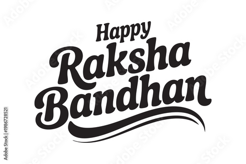 Happy Raksha Bandhan Typography Design | Festive Calligraphy & Indian Festival Lettering