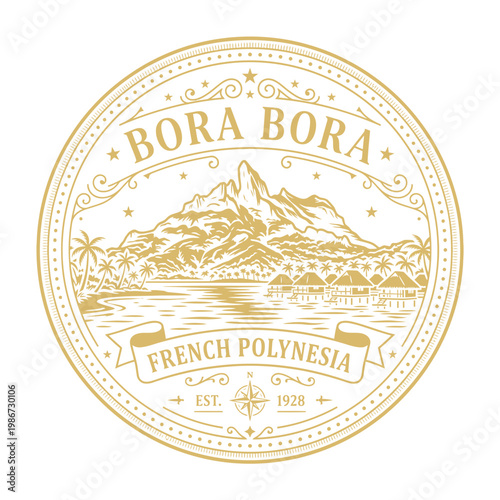 Vintage Bora Bora travel emblem featuring Mount Otemanu and bungalows vector illustration