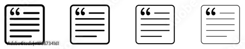 Set of quote text block icons with different stroke weights. Minimalist templates for testimonials, articles, and user interfaces. Vector illustration.