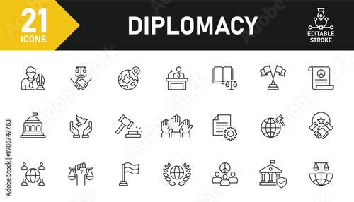Diplomacy line icon set. Set of 21 outline icons related to international relations, negotiation, global cooperation, handshake, foreign policy and others. Editable stroke. Vector illustration.