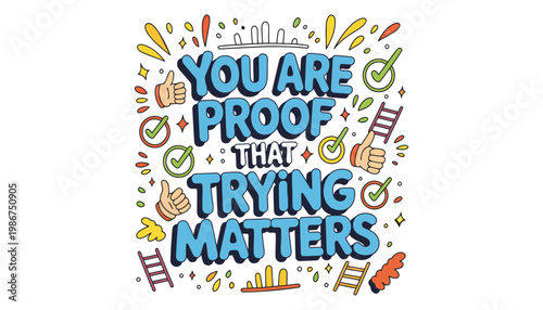 A motivational quote illustration with colorful graphics and checkmarks