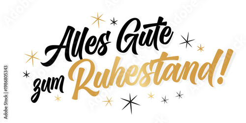 Alles gute zum Ruhestand