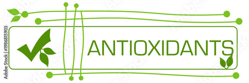 Antioxidants Green Leaves Tick Mark Symbols Lines Box Text 