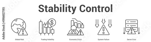 Stability Control web banner icon set vector illustration concept for business with icon of Global Risk, Trading Volatility, Economic Crisis, System Failu.