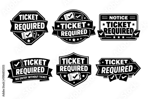 Black and white ticket required badges set, showing event admission, entry, or access requirement status
