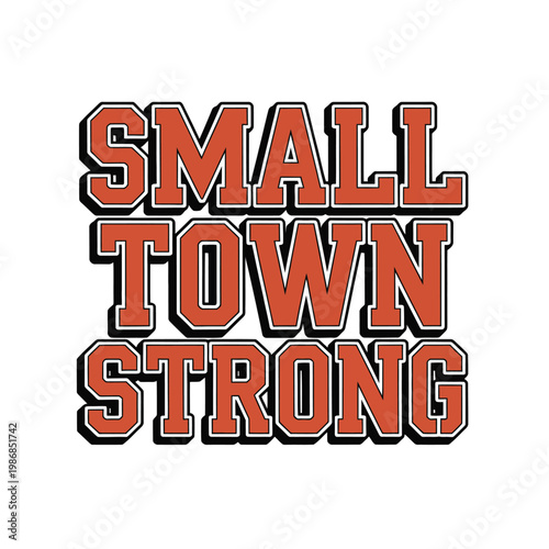 Town typography showcases strong block lettering for community identity.