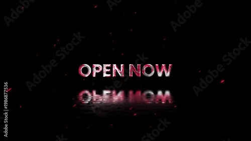 Open Now Rusty Metal Text Animation 4K Instant Availability Call to Action for Service Launch and Customer Access