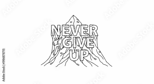 Mountain climbers scale letters that spell out "NEVER GIVE UP