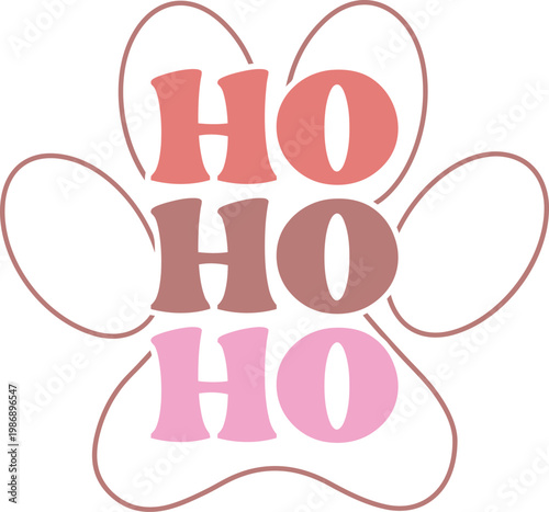 Ho Ho Ho text inside a paw print festive Christmas greeting for pets cute holiday design element for cards and apparel