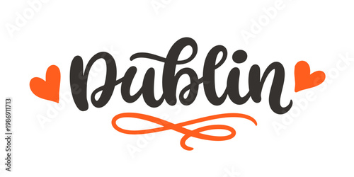Dublin Ireland city name vector hand lettering