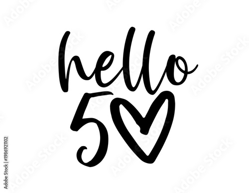 Hello 50 