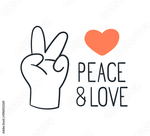 Peace and Love, antiwar text, phrase, slogan and heart, V sign. Peaceful victory hand gesture, anti-war motto, saying, banner design. Flat vector illustration isolated on white background