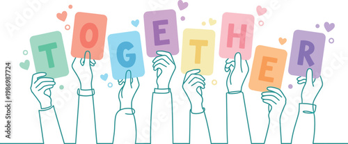 Together Unity Teamwork Illustration with Raised Hands for Community Building Campaign Collaboration Poster and Social Inclusion Concept