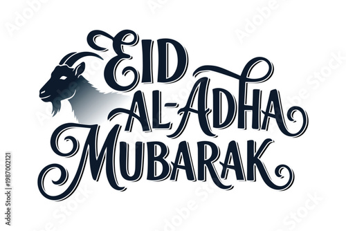 Eid Al-Adha Mubarak Greeting Typography with Goat Illustration on White Background