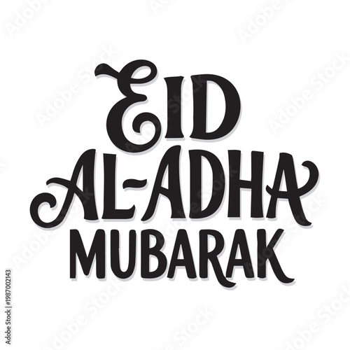 Eid Al-Adha Mubarak Typography Greeting with Hand-Drawn Lettering
