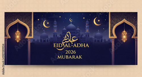 Elegant Eid al-Adha 2026 Mubarak Banner with Islamic Mosque, Lanterns, and Crescent Moon Night Design