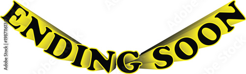 Bold Yellow and Black "ENDING SOON" Text with 3D Effect