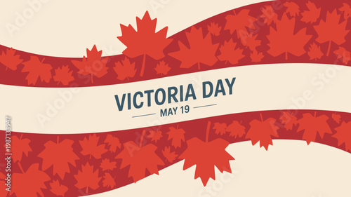 Victoria Day celebration with maple leaves and ribbons on beige background