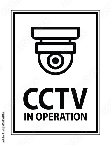 CCTV Surveillance Camera Notice Sign for Security Awareness and Protection