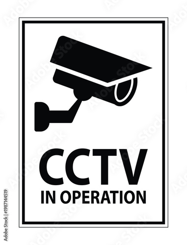 CCTV Surveillance System Sign for Security and Safety Measures