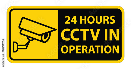 Surveillance Camera Sign for 24 Hours CCTV Operation Warning Notice