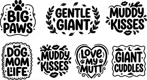 Black and white dog themed phrases with paw print kisses and heart motifs vector art